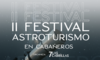 Cabaeros celebra el II Festival de Astroturismo una cita mgica con el cielo nocturno
