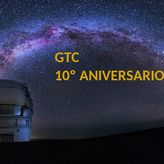  El telescopio GTC cumple 10 aos asombrando al mundo
