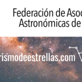 Colaboracin entre la Federacin de Asociaciones Astronmicas y Turismodeestrellascom