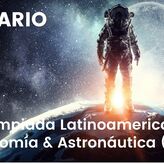 Queda poco para la XV Olimpiada Latinoamericana de Astronoma y Astronutica en Panam