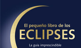 El pequeo libro de los eclipses una gua para eclipsfilos