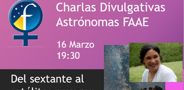 La FAAE presenta su agenda astronmica de marzo con charlas talleres y jvenes talentos