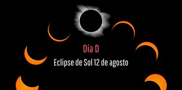 Hoy es el da D Eclipse total de Sol y Perseidas en una jornada histrica