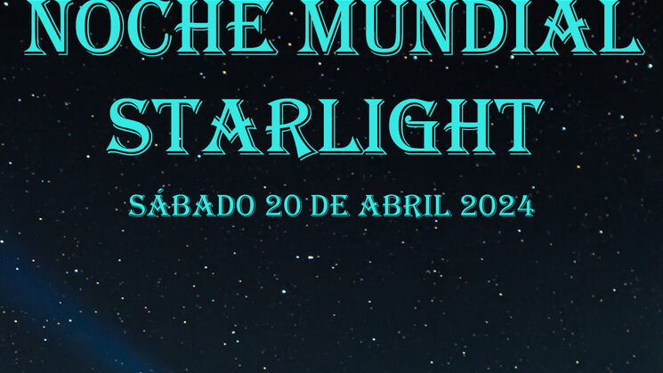 noche mundial starlight 2024