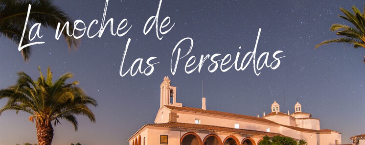 Fregenal celebra su XI Noche de las Perseidas con telescopios y cielo Starlight