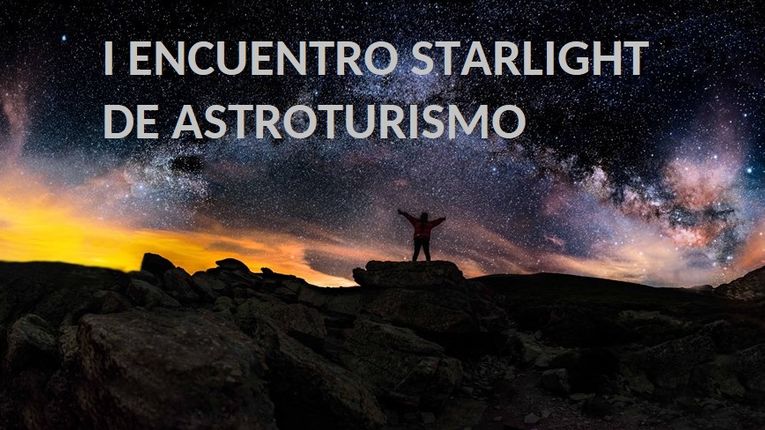 Conozca todo sobre el primer Encuentro Starlight de Astroturismo