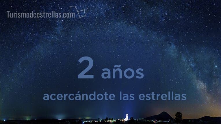 Turismodeestrellascom cumple 2 aos regalando estancias de astroturismo