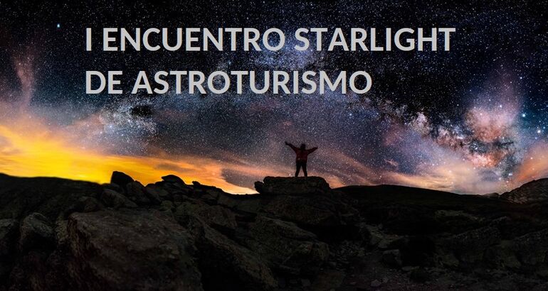 Conozca todo sobre el primer Encuentro Starlight de Astroturismo