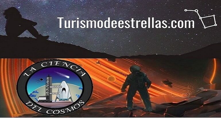 Turismodeestrellascom colabora con la comunidad de La Ciencia del Cosmos