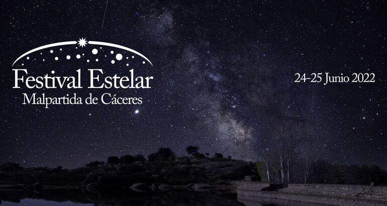 Junio con estrellas Malpartida de Cceres acoge eI I Festival Estelar