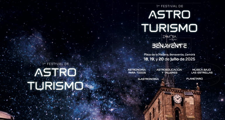 Benavente lanza su primer Festival de Astroturismo con talleres planetario y msica 